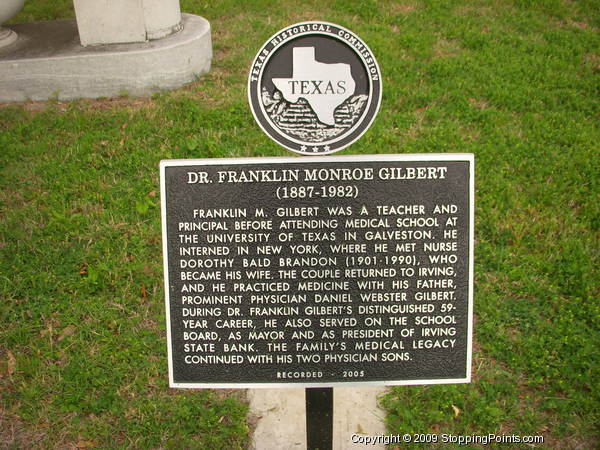 Dr. Franklin Monroe Gilbert Historical Marker